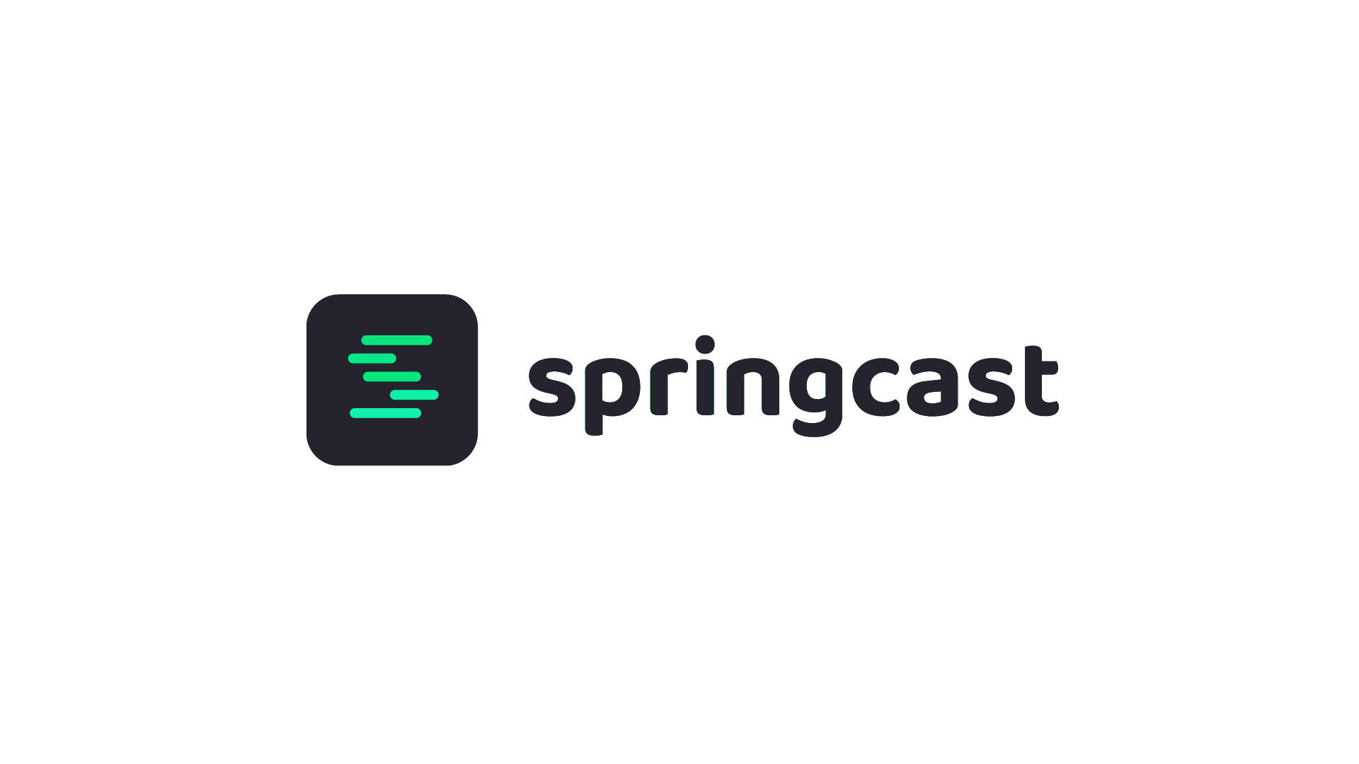 Springcast